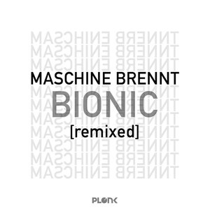 Bionic (Remixed) (EP)