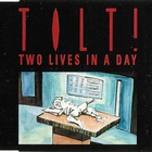 Tilt! - Two Lives In A Day (EP)