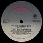 Vicki Sue Robinson - To Sir With Love (VLS)