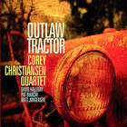 Corey Christiansen - Outlaw Tractor