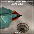 Transgender Street Legend Vol. 3 (EP)