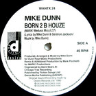 Mike Dunn - Born 2 B Houze (EP) (Vinyl)