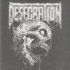 Desecration - 20 Years Of Perversion And Gore