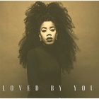 Loved By You (CDS)