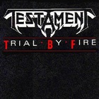 Testament - Trial By Fire (VLS)