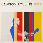 Lawson Rollins - Rise