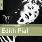 Edith Piaf - The Rough Guide Legends: Edith Piaf (Remastered 2021) CD1
