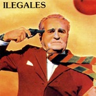 Ilegales - Ilegales (Vinyl)