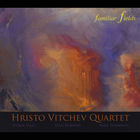 Hristo Vitchev - Familiar Fields