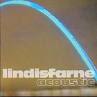 Lindisfarne - Acoustic