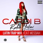 Cardi B - Bodak Yellow (Latin Trap Remix) (CDS)