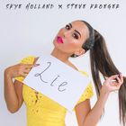 Skye Holland - Lie (Feat. Steve Kroeger) (CDS)
