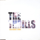 The Thrills - One Horse Town (EP)