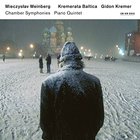 Mieczysław Weinberg - Chamber Symphonies & Piano Quintet CD1