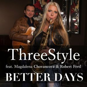 Better Days (Feat. Magdalena Chovancova & Robert Fertl) (CDS)