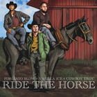 Ride The Horse (Feat. Forgiato Blow) (CDS)