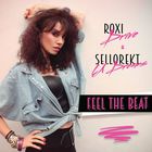 Feel The Beat (With Sellorekt)