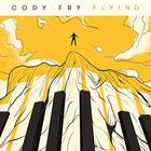Cody Fry - Flying