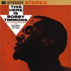 Bobby Timmons - This Here Is Bobby Timmons (Vinyl)