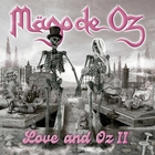 Mago De Oz - Love And Oz Vol. 2