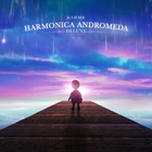 Kshmr - Harmonica Andromeda (Deluxe Version)