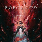 Robot God - Worlds Collide (EP)