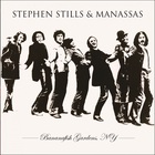 Stephen Stills & Manassas - Live: Bananafish Gardens, NY, April 16Th, 1973