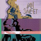Ian Sweet (EP)