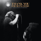 The World Is A Beautiful Place & I Am No Longer Afraid To Die - Thank You For Being Here (Live)