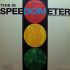This Is Speedometer Vol. 1 (Feat. The Speedettes)