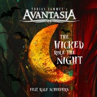 Avantasia - The Wicked Rule The Night (Feat. Ralf Scheepers) (CDS)
