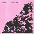 Sprints - A Modern Job (EP)
