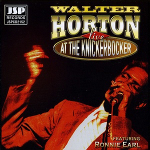 Live At The Knickerbocker (Feat. Ronnie Earl)