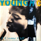 Young MC - I Come Off (Vinyl)