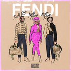 Fendi (Feat. Nicki Minaj & Murda Beatz) (CDS)