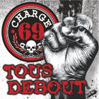 Charge 69 - Tous Debout