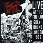Extreme Noise Terror - From One Extreme To Another: Live At The Fulham Greyhound, London 1989
