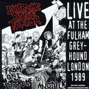 From One Extreme To Another: Live At The Fulham Greyhound, London 1989