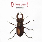 Sleeper - Delicious (CDS)