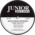 Black Science Orchestra - Where Were You? (EP)