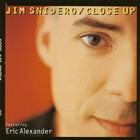 Jim Snidero - Close Up