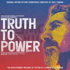 Truth To Power (Original Motion Picture Soundtrack)