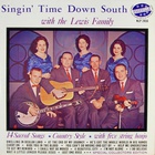The Lewis Family - Singin' Time Down South (Vinyl)