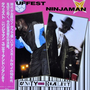 Tuffest & Ninjaman - Unity And Reality