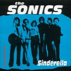 The Sonics - Sinderella (Vinyl)