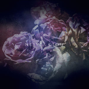 Nebula Glow (EP)