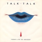Talk Talk - Today (VLS)