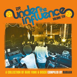 Under The Influence Vol. 10 Compiled By Rahaan CD1