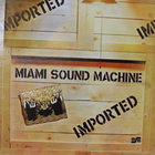 Miami Sound Machine - Imported (Vinyl)