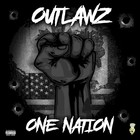 Outlawz - One Nation